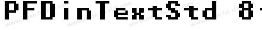 PFDinTextStd 8字体转换